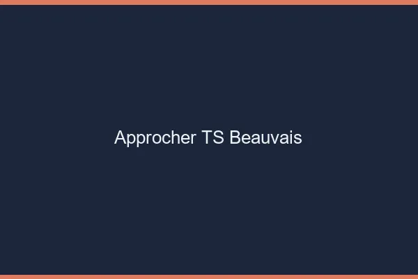 Approcher TS Beauvais