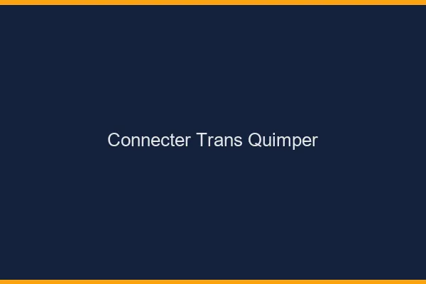 Connecter trans Quimper