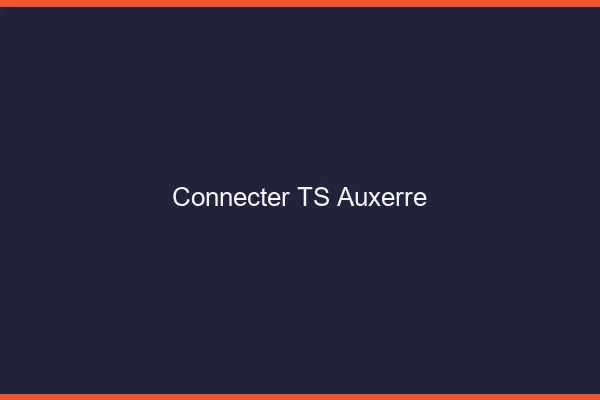 Connecter TS Auxerre