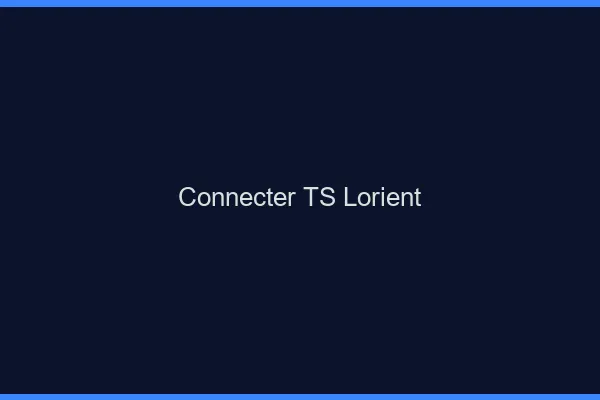 Connecter TS Lorient