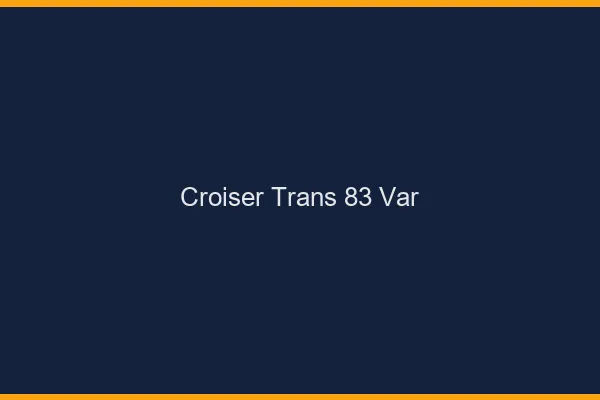 Croiser trans 83 var