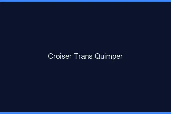 Croiser trans Quimper