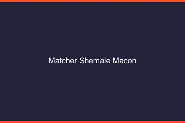Matcher shemale Mâcon