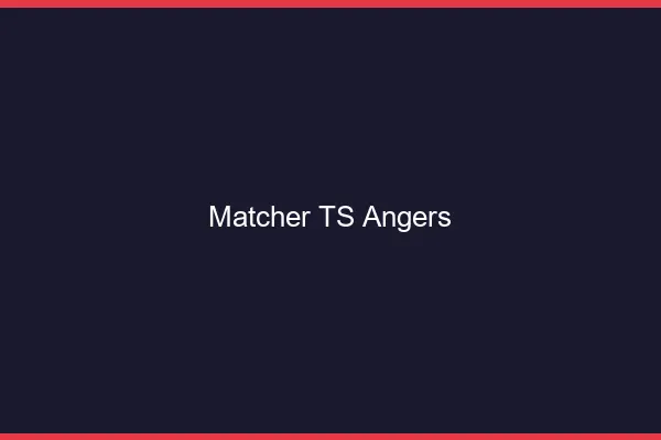 Matcher TS Angers
