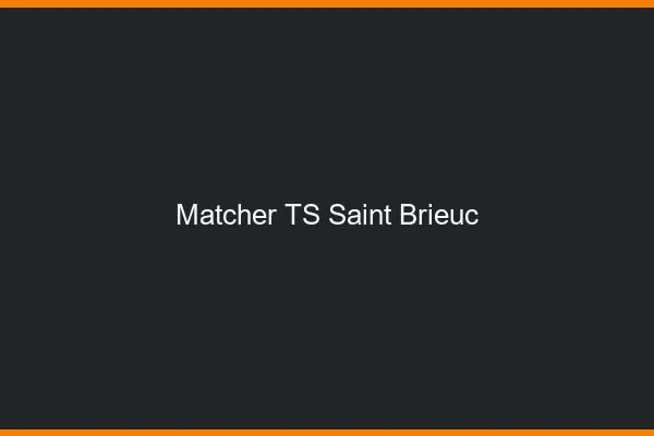 Matcher TS Saint-Brieuc