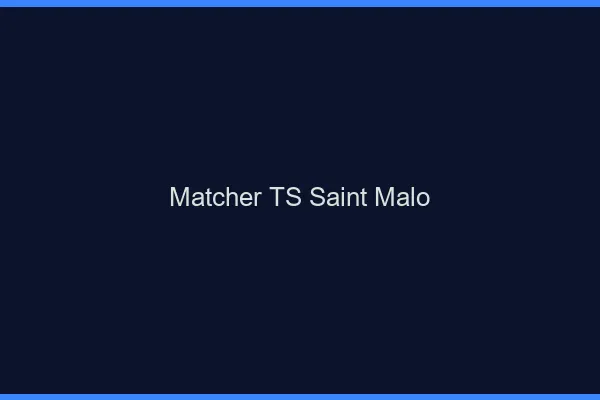 Matcher TS Saint-Malo