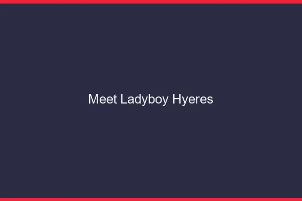 Meet ladyboy Hyères
