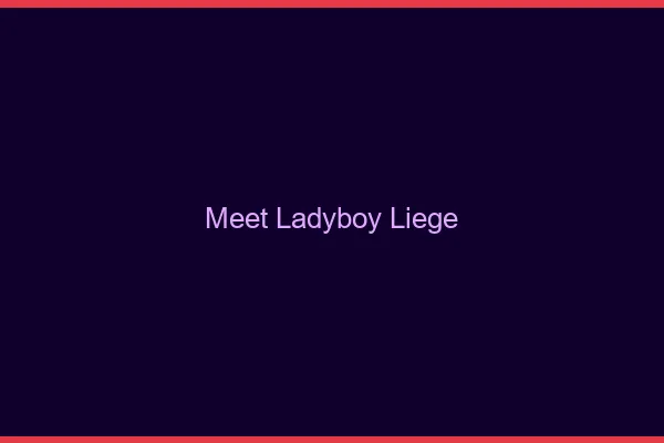 Meet ladyboy Liège