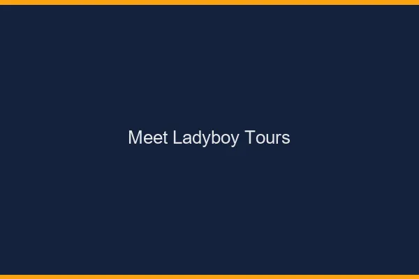 Meet ladyboy Tours