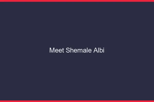 Meet shemale Albi
