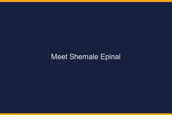 Meet shemale Épinal
