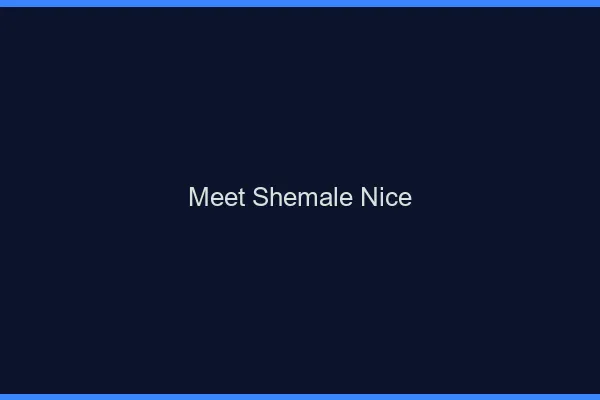 Meet shemale Nice