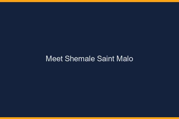 Meet shemale Saint-Malo