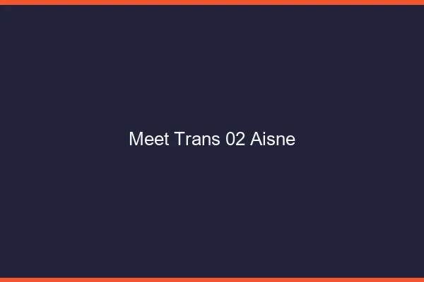 Meet trans 02 aisne
