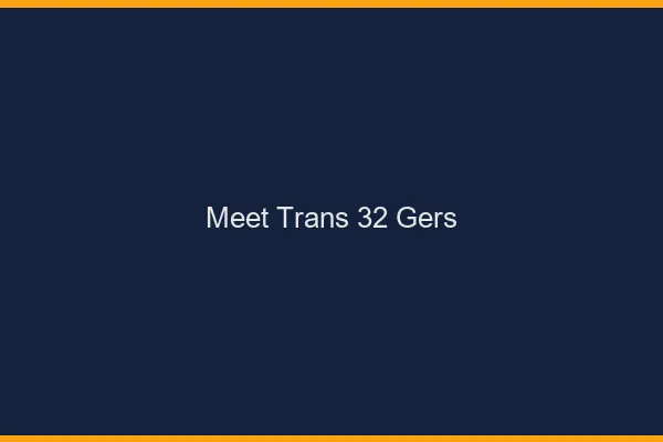 Meet trans 32 gers