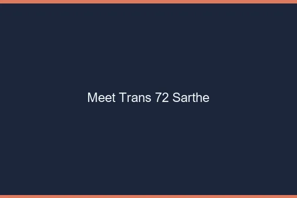 Meet trans 72 sarthe