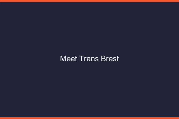 Meet trans Brest