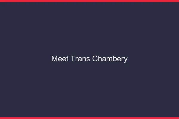 Meet trans Chambéry
