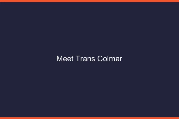 Meet trans Colmar