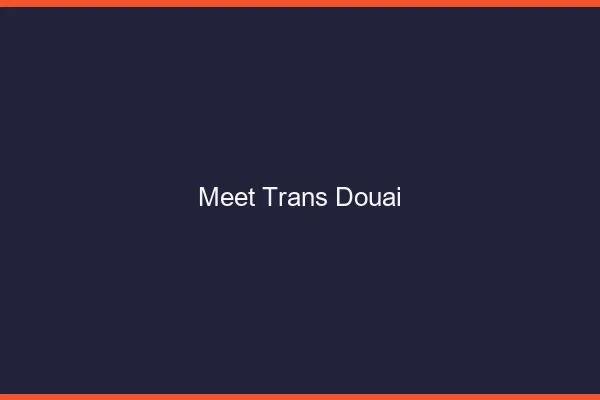 Meet trans Douai