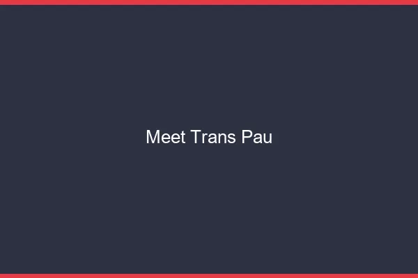 Meet trans Pau