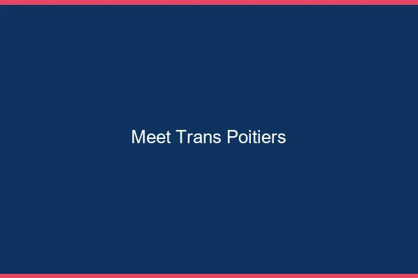 Meet trans Poitiers