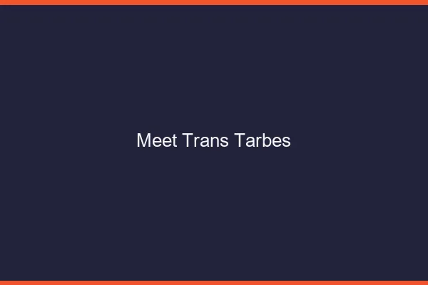 Meet trans Tarbes
