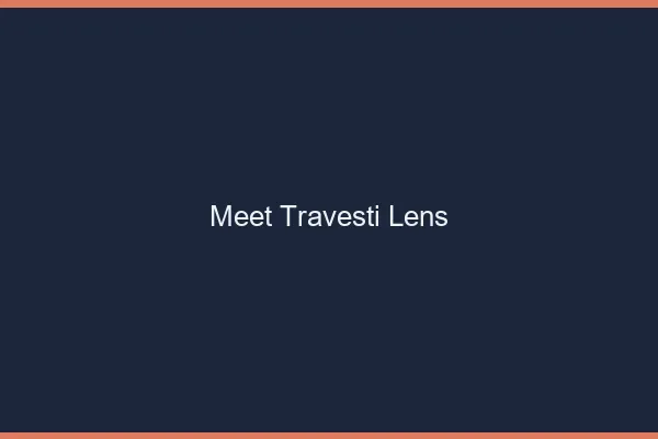 Meet travesti Lens