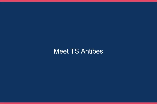 Meet TS Antibes
