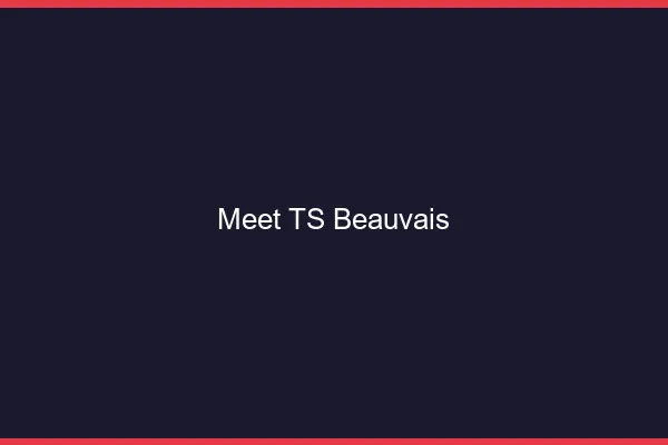 Meet TS Beauvais
