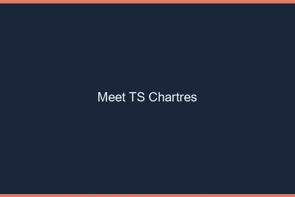 Meet TS Chartres
