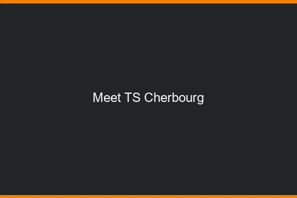 Meet TS Cherbourg