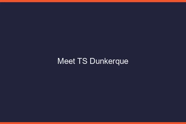 Meet TS Dunkerque
