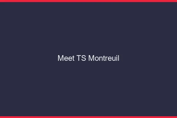 Meet TS Montreuil