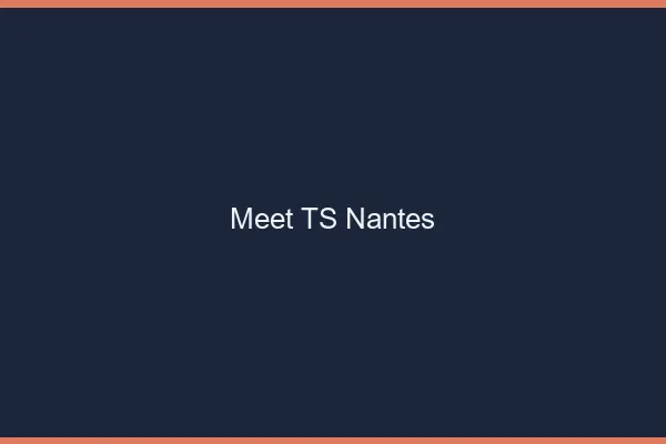 Meet TS Nantes