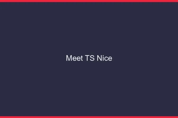 Meet TS Nice