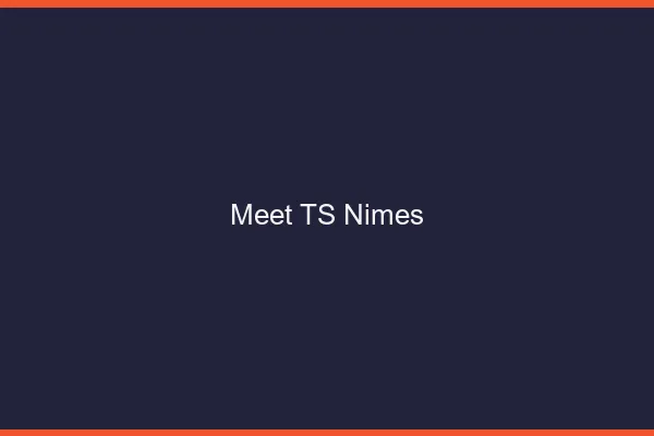 Meet TS Nîmes