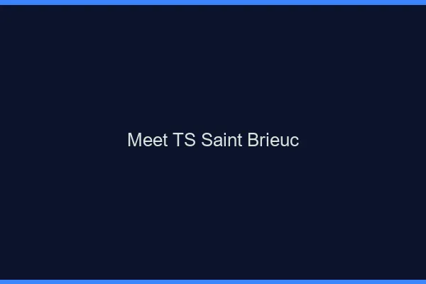 Meet TS Saint-Brieuc
