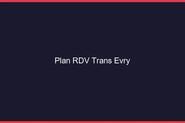 Plan RDV trans Évry