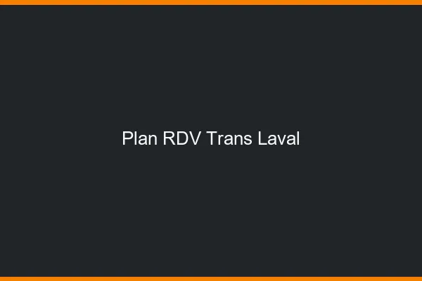 Plan RDV trans Laval