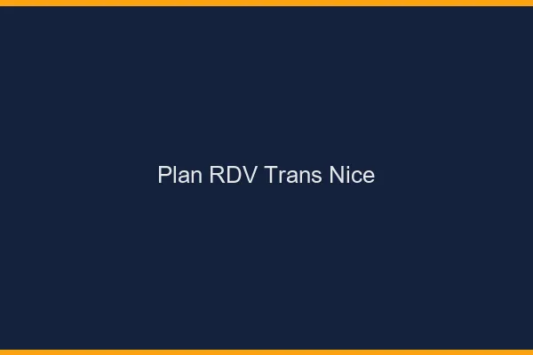 Plan RDV trans Nice
