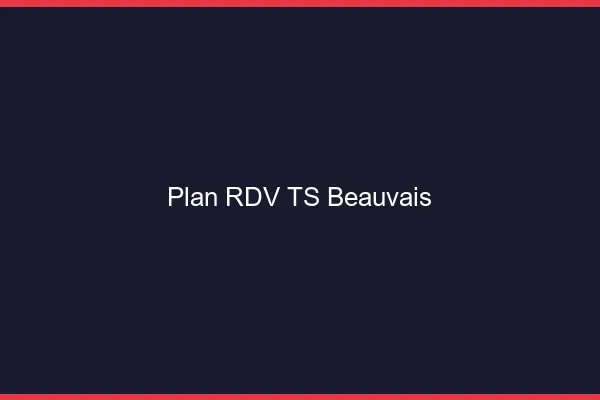 Plan RDV TS Beauvais