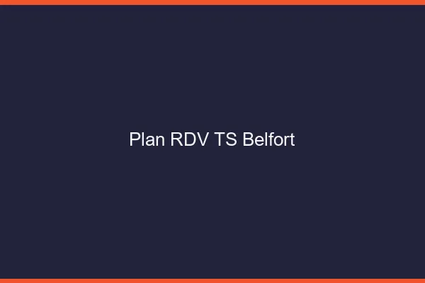 Plan RDV TS Belfort