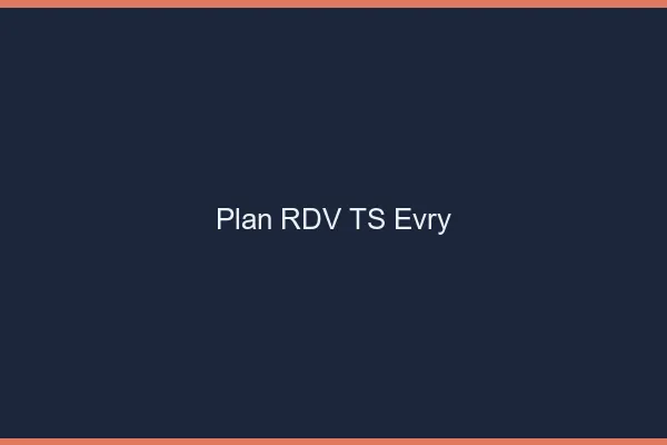 Plan RDV TS Évry