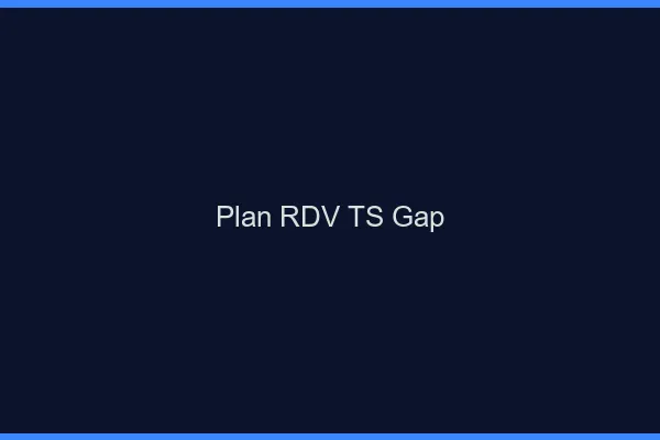 Plan RDV TS Gap
