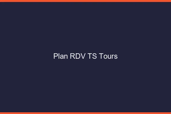 Plan RDV TS Tours