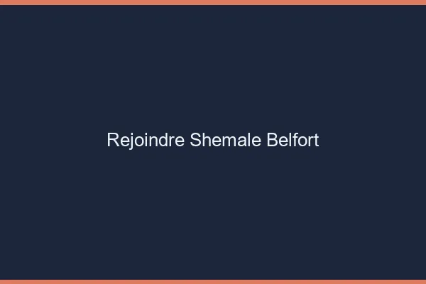 Rejoindre shemale Belfort