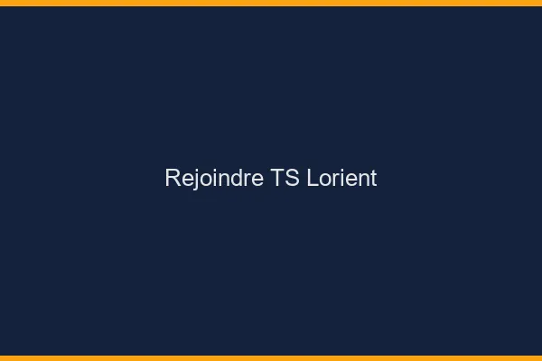 Rejoindre TS Lorient