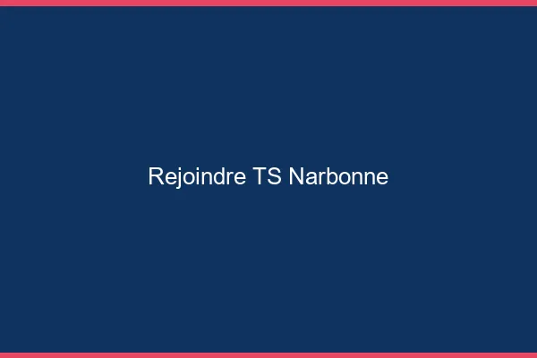 Rejoindre TS Narbonne