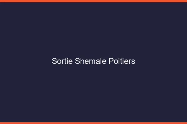 Sortie shemale Poitiers